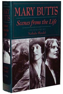 Mary Butts: Scenes from the Life--A Biography (Hardcover)