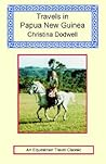 Travels in Papua New Guinea