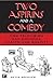Two Aspirins and a Comedy: ...