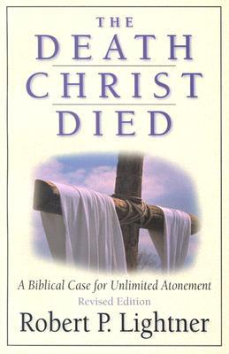 The Death Christ Died (Paperback)