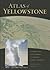 Atlas of Yellowstone