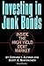Investing in Junk Bonds by Edward I. Altman