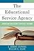 The Educational Service Agency: American Education's Invisible Partner