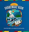 The Ferryboat Ride