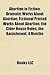 Abortion in Fiction: Dramatic Works about Abortion, Fictional Printed Works about Abortion, the Cider House Rules, the Banishment, 4 Months