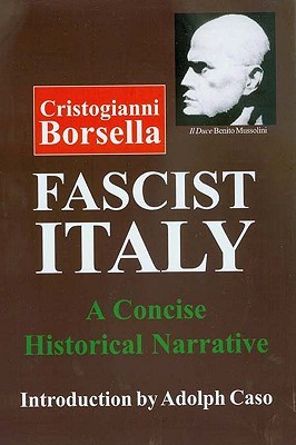 Fascist Italy: A Concise Historical Narrative (Paperback)