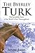 The Byerley Turk: The Incre...
