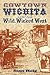 Cowtown Wichita and the Wild, Wicked West by Stan Hoig