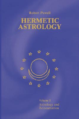 Hermetic Astrology: Volume 1 (Paperback)