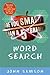 Are You Smarter Than a Fifth Grader? Word Search by John Samson