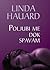 Poljubi me dok spavam by Linda Howard