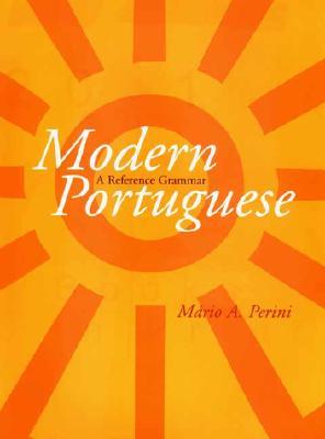 Modern Portuguese: A Reference Grammar (Hardcover)