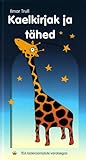 Kaelkirjak ja tähed