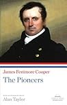 The Pioneers by James Fenimore Cooper