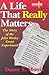 A Life That Really Matters:...