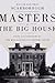 Masters of the Big House by William Kauffman Scarborough