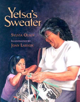 Yetsa's Sweater (Hardcover)