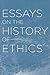 Essays on the History of Ethics