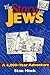 The Story of the Jews : A 4...