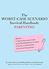 The Worst-Case Scenario Survival Handbook: Parenting