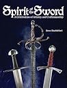 Spirit of the Sword by Steve Shackleford