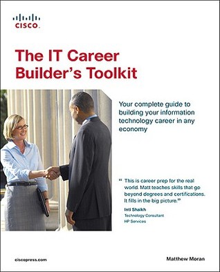The IT Career Builder's Toolkit (Paperback)