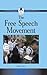 American Social Movements - The Free Speech Movement