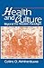 Health and Culture: Beyond the Western Paradigm