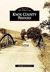Knox County Bridges by Donald Edgar Boyd