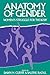 Anatomy of Gender: Women's Struggle for the Body (Women's Experience Series, 3) (Volume 3)