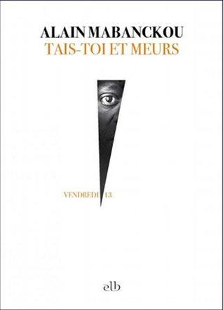 Tais-toi et meurs (Paperback)