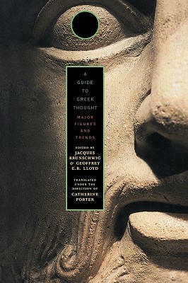 A Guide to Greek Thought: Major Figures and Trends (Paperback)