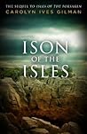 Ison of the Isles by Carolyn Ives Gilman