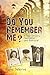 Do You Remember Me? by Pierre Delerive