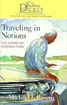 Traveling in Notions: The Stories of Gordon Penn (James Dickey Contemporary Poetry)