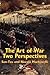 The Art of War Two Perspectives