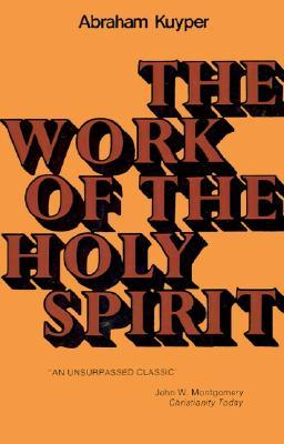The Work of the Holy Spirit (Paperback)