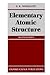 Elementary Atomic Structure