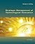 Strategic Management of Technological Innovation, 3rd Edition by Melissa A. Schilling