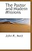 The Pastor and Modern Missions