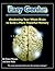 Easy Genius: Awakening Your Whole Brain to Build a More Powerful Memory