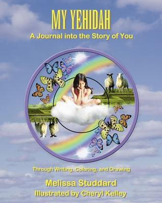 My Yehidah: A Journal into the Story of You (Paperback)