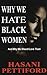 Why We Hate Black Women: And Why We Should Love Them