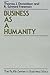 Business As a Humanity (The ^ARuffin Series in Business Ethics)