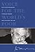Voice for the World's Poor: Selected Speeches and Writings of World Bank President James D. Wolfensohn, 1995-2005