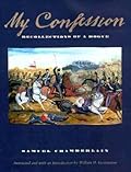 My Confession: Recollections of a Rogue
