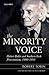 The Minority Voice: Hubert Butler and Southern Irish Protestantism, 1900-1991 (Oxford Historical Monographs)