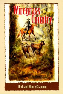 Wiregrass Country (Cracker Western)