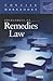 Principles of Remedies Law (Concise Hornbook Series)
