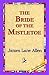 The Bride of the Mistletoe